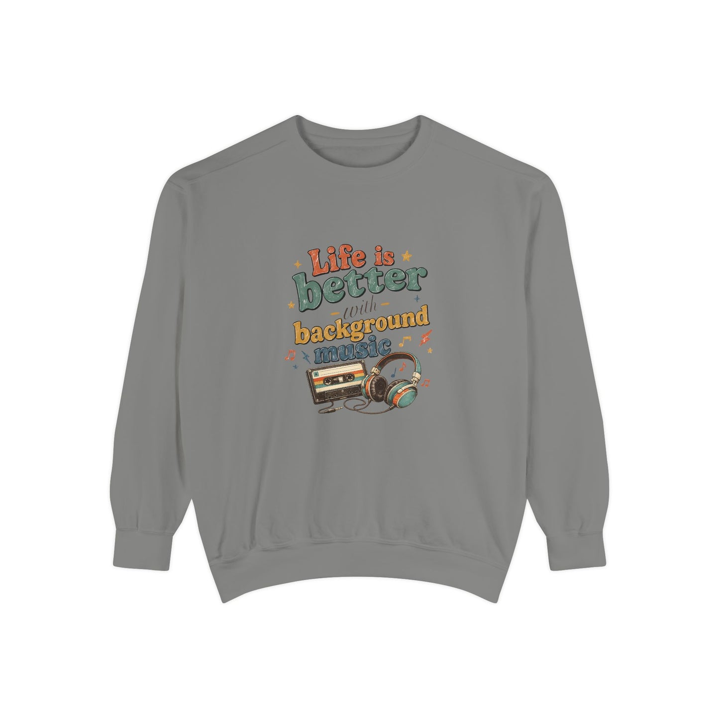Artistic "Background Music" Unisex Garment-Dyed Sweatshirt