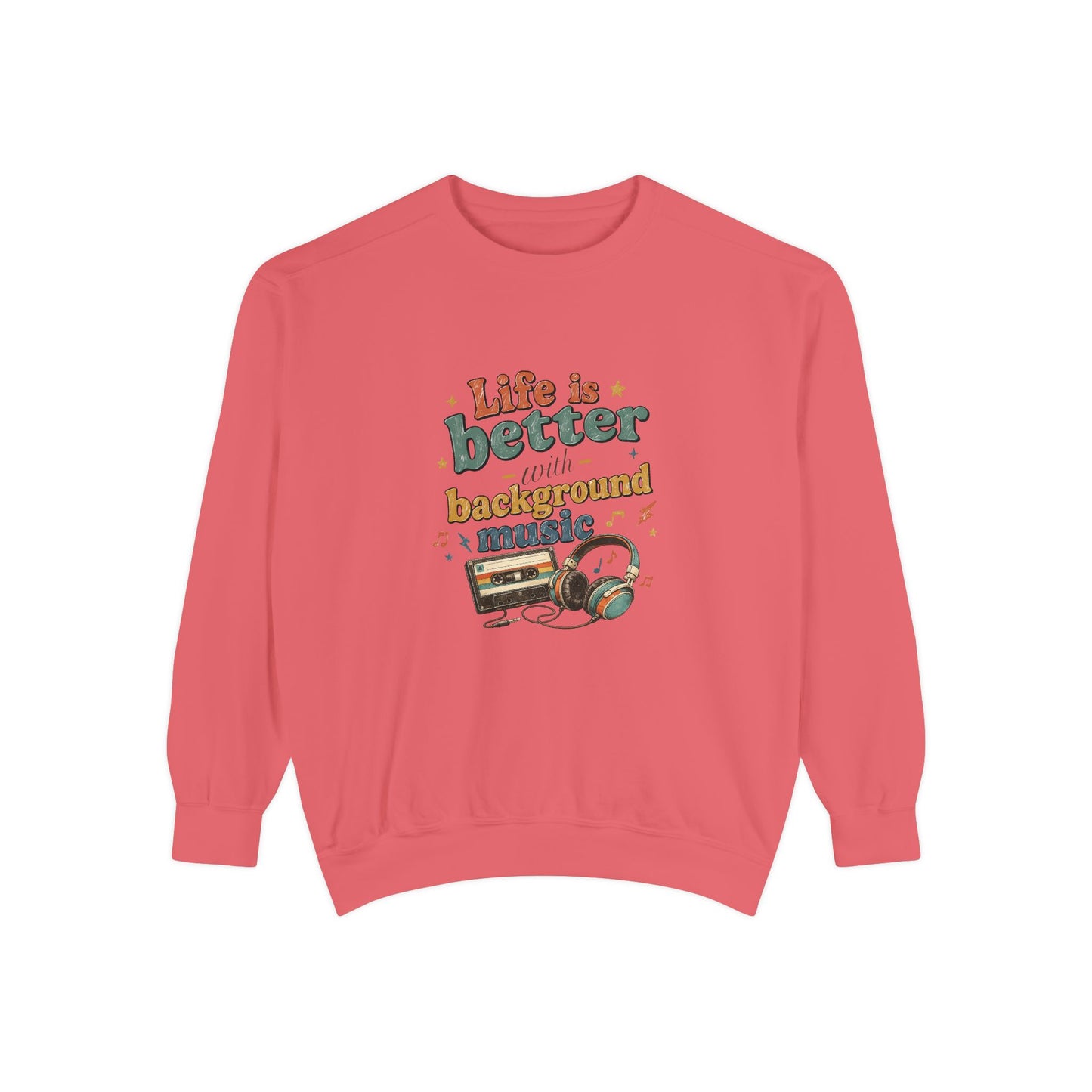 Artistic "Background Music" Unisex Garment-Dyed Sweatshirt