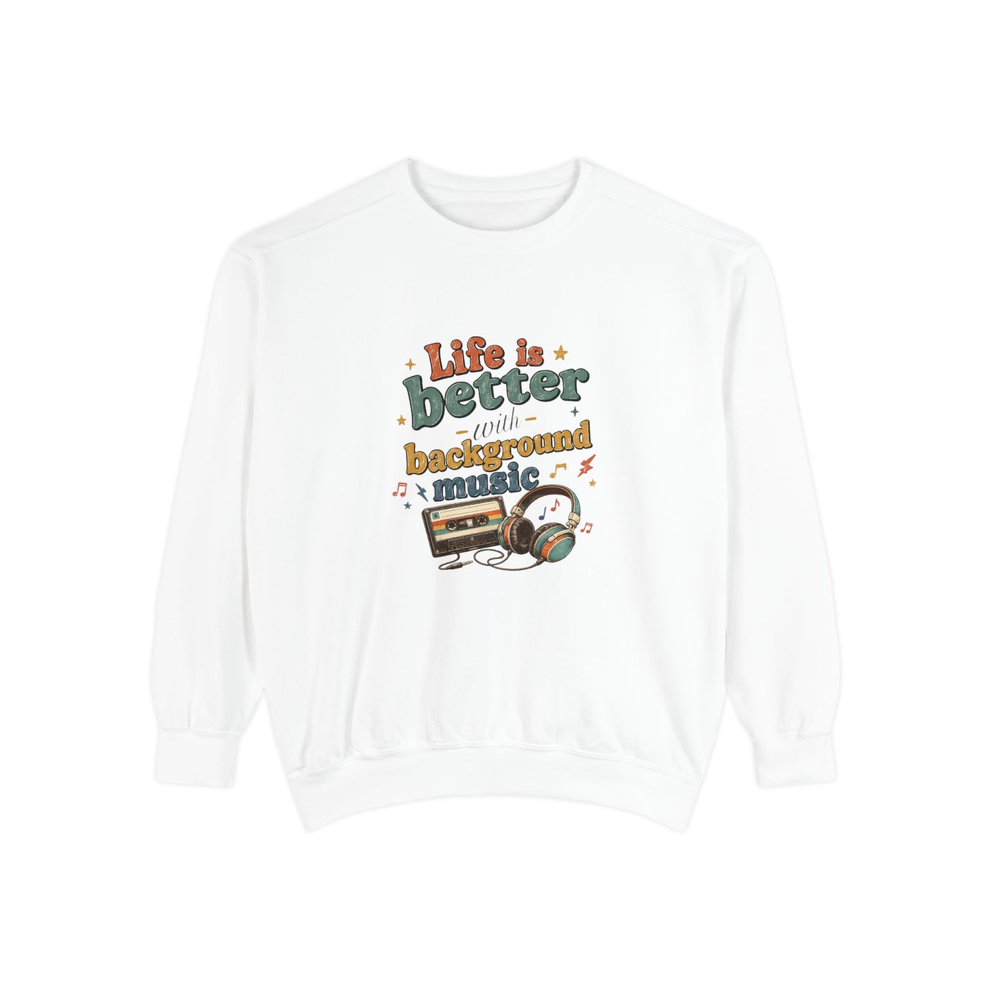 Artistic "Background Music" Unisex Garment-Dyed Sweatshirt